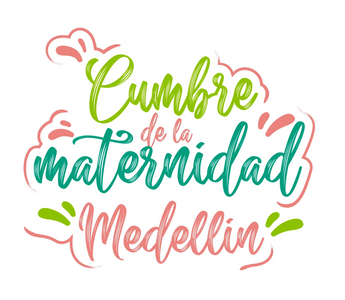 Cumbre de la Maternidad en Medellín, 2024: Conectando Familias y Fomentando Estilos de Vida Sostenibles